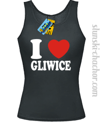 I love Gliwice - top damski - czarny