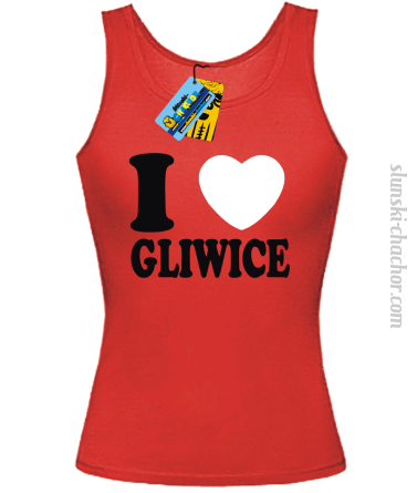 I love Gliwice - top damski - czerwony