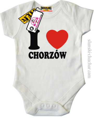 I love Chorzów - body dziecięce z nadrukiem 