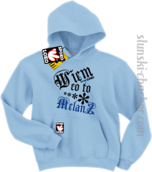 Wiem co to melanż bluza dziecięca z nadrukiem - sky blue