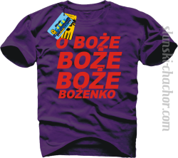 O Boże Boże Boże Bożenko koszulka męska z nadrukiem - purple