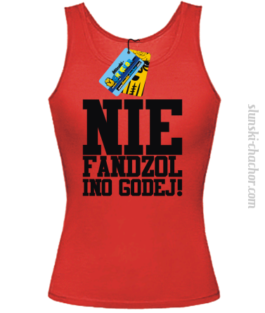 Nie fandzol ino godej  top damski znadrukiem-red