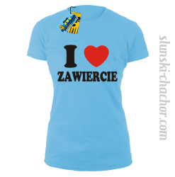 I love Zawiercie koszulka damska z nadrukiem - sky blue