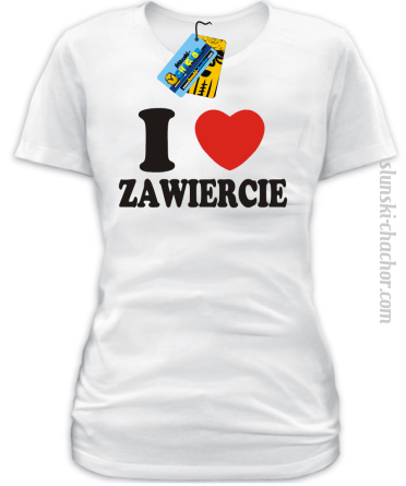 I love Zawiercie koszulka damska z nadrukiem - white