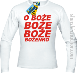 O Boże Boże Boże Bożenko longsleeve z nadrukiem - white