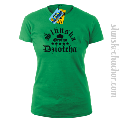 Slunska gryfno dziołcha koszulka damska z nadrukiem-green