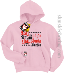 Kaj nie pójda tam chapsbuda znojda bluza dziecięca z nadrukiem - pink