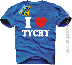 I love Tychy koszulka męska z nadrukiem - blue