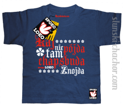 Kaj nie pójda tam chapsbuda znojda koszulka dziecięca z nadrukiem - navy blue