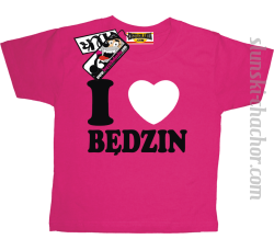 I love Będzin - koszulka dla dziecka - różowy