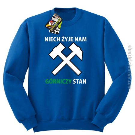 Niech żyje nam górniczy stan - Bluza STANDARD